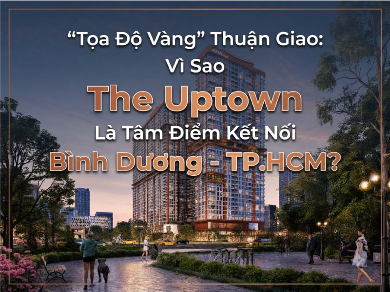 toạ độ vàng the uptown